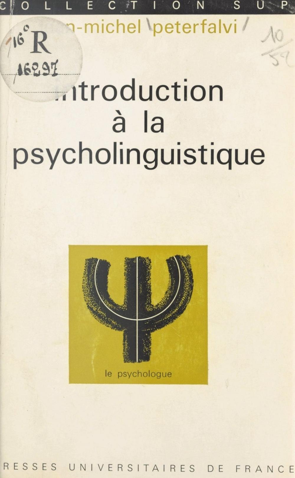 Big bigCover of Introduction à la psycholinguistique