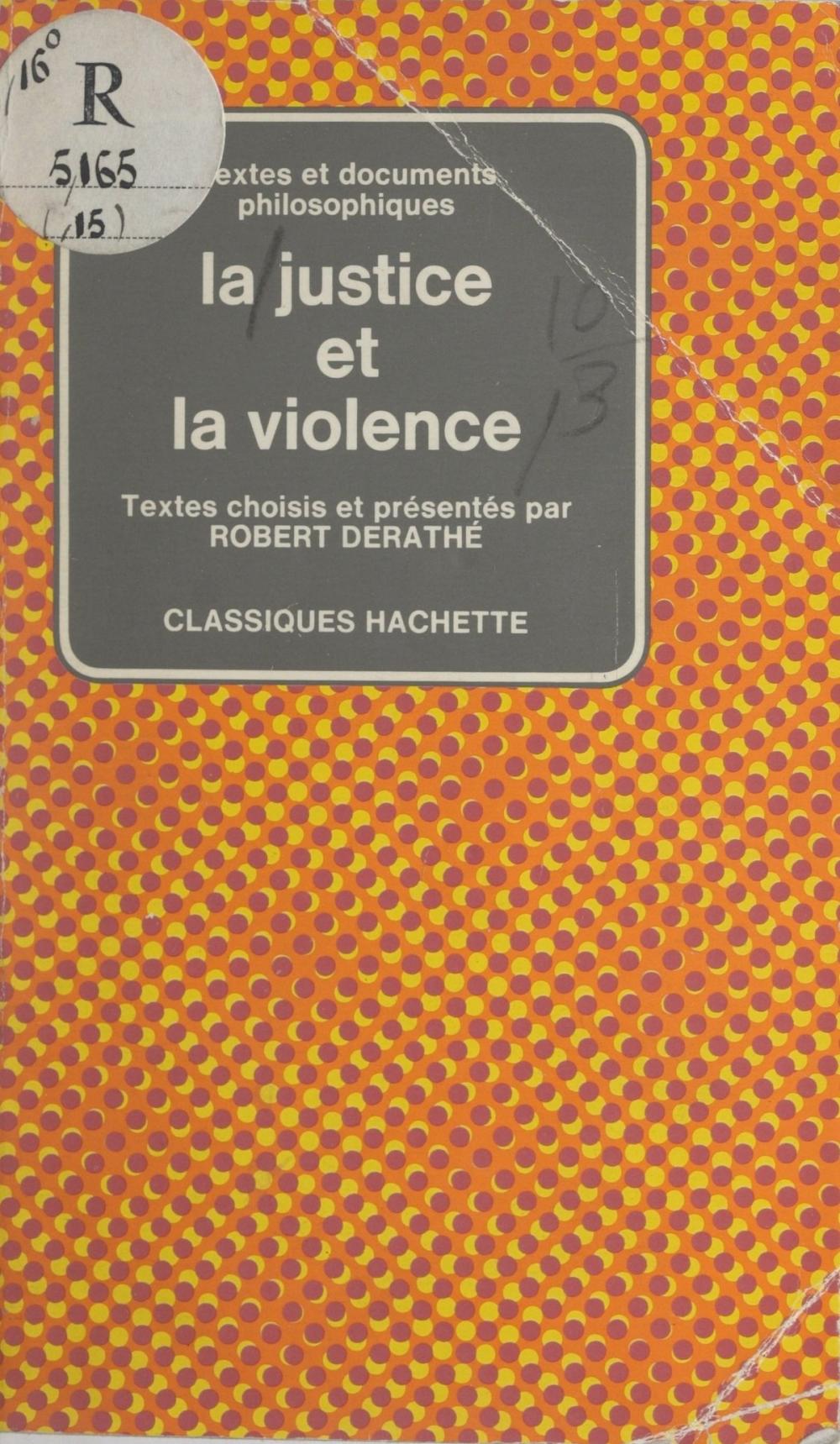 Big bigCover of La justice et la violence