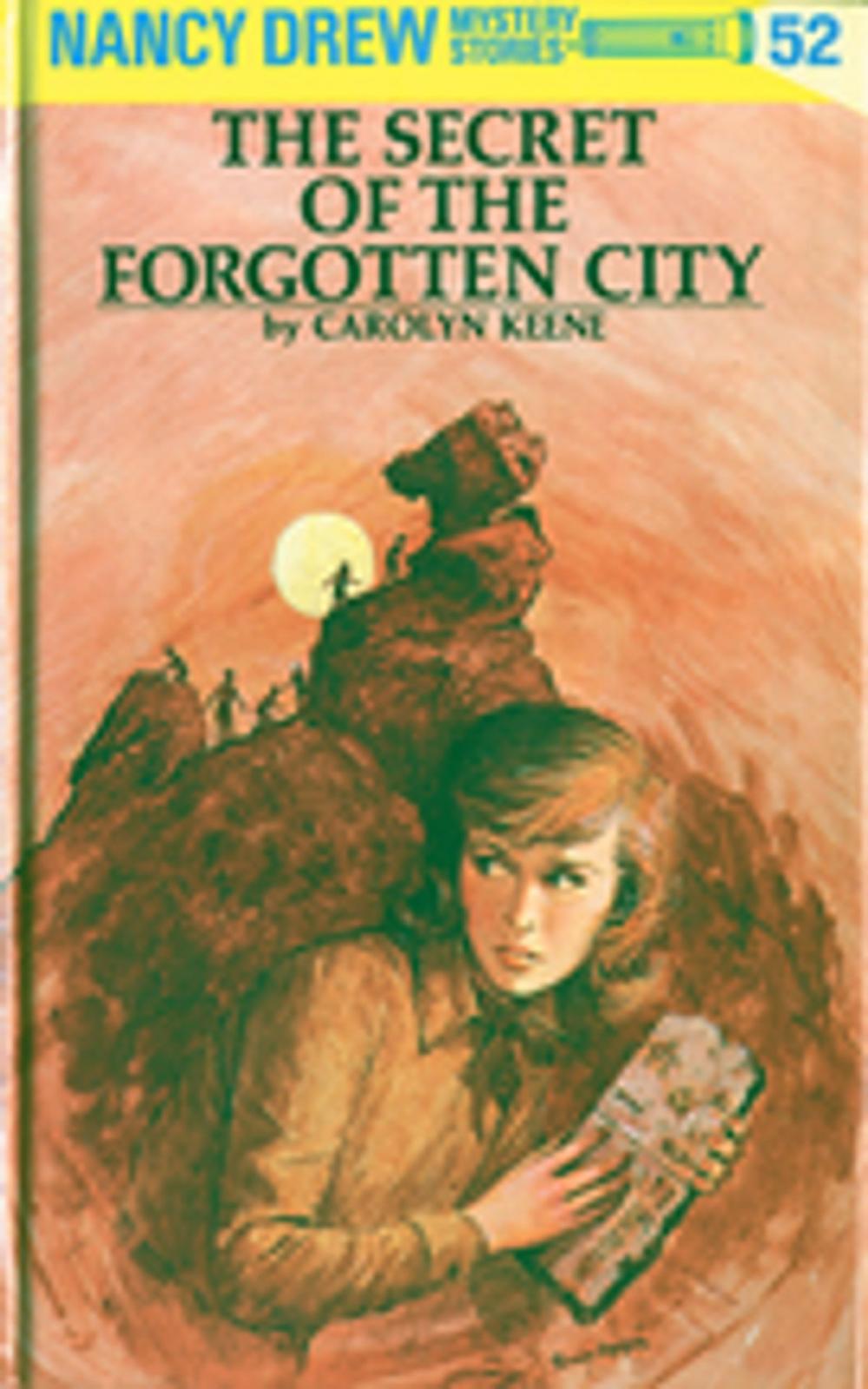 Big bigCover of Nancy Drew 52: The Secret of the Forgotten City