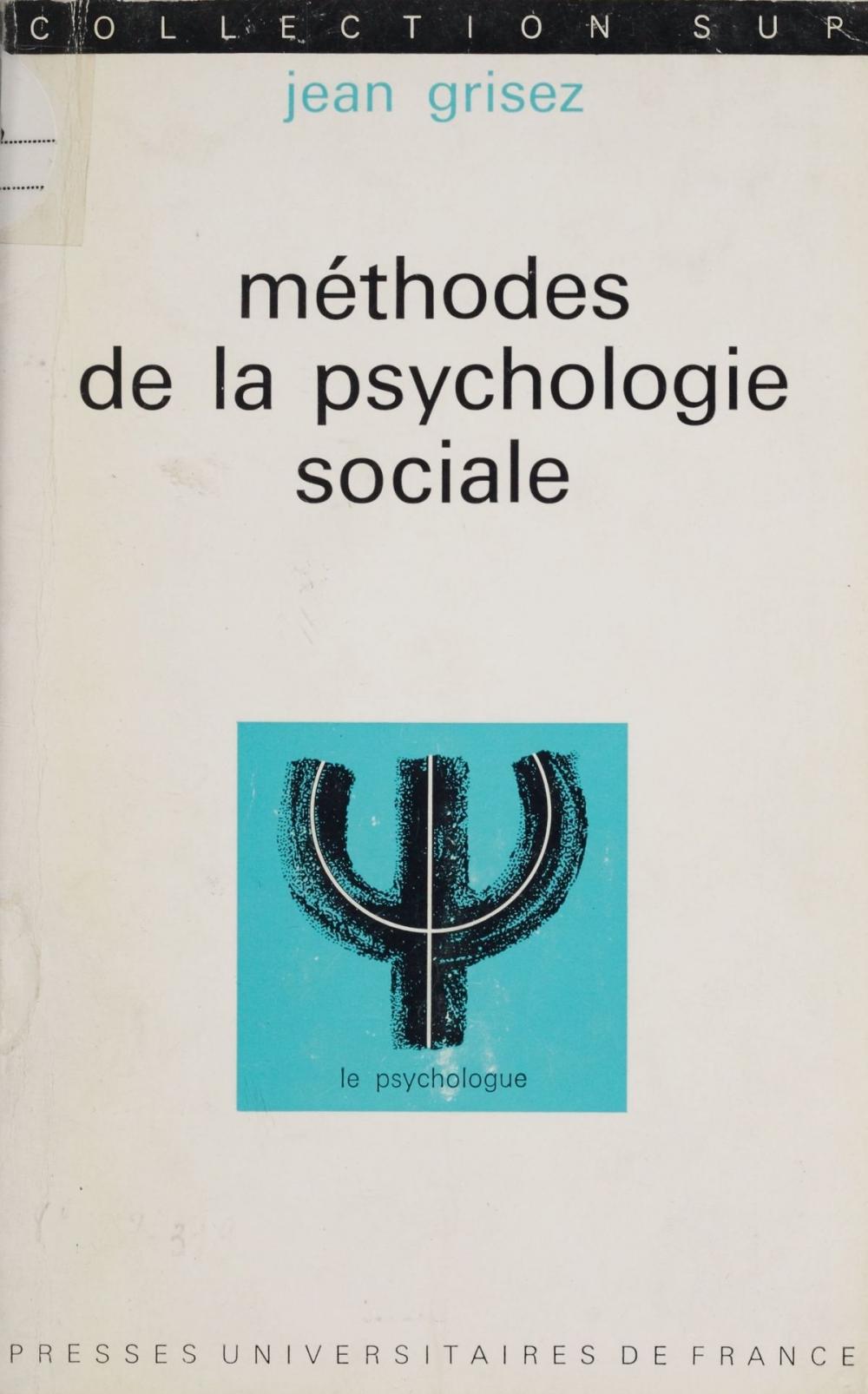 Big bigCover of Méthodes de la psychologie sociale