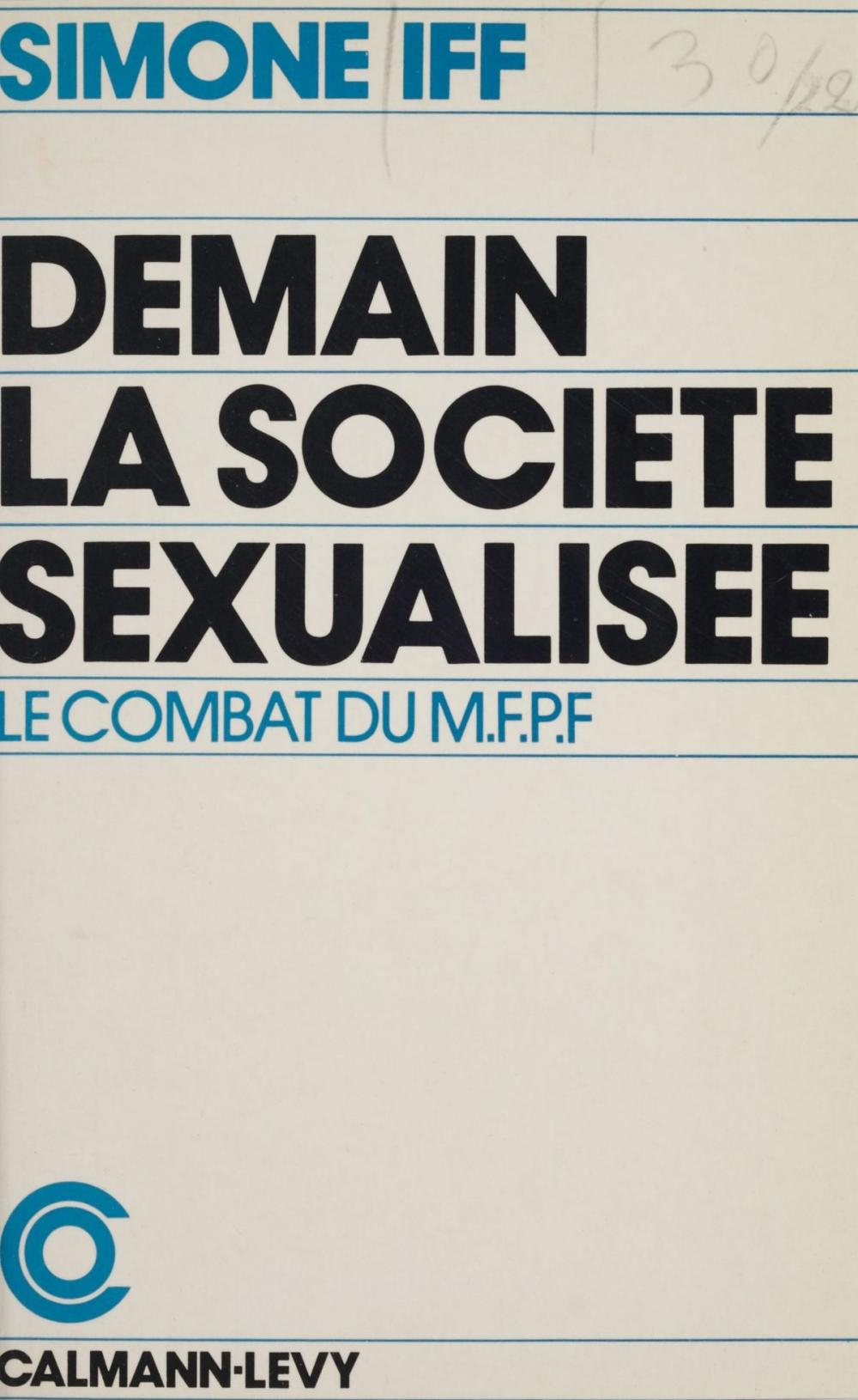 Big bigCover of Demain, la société sexualisée