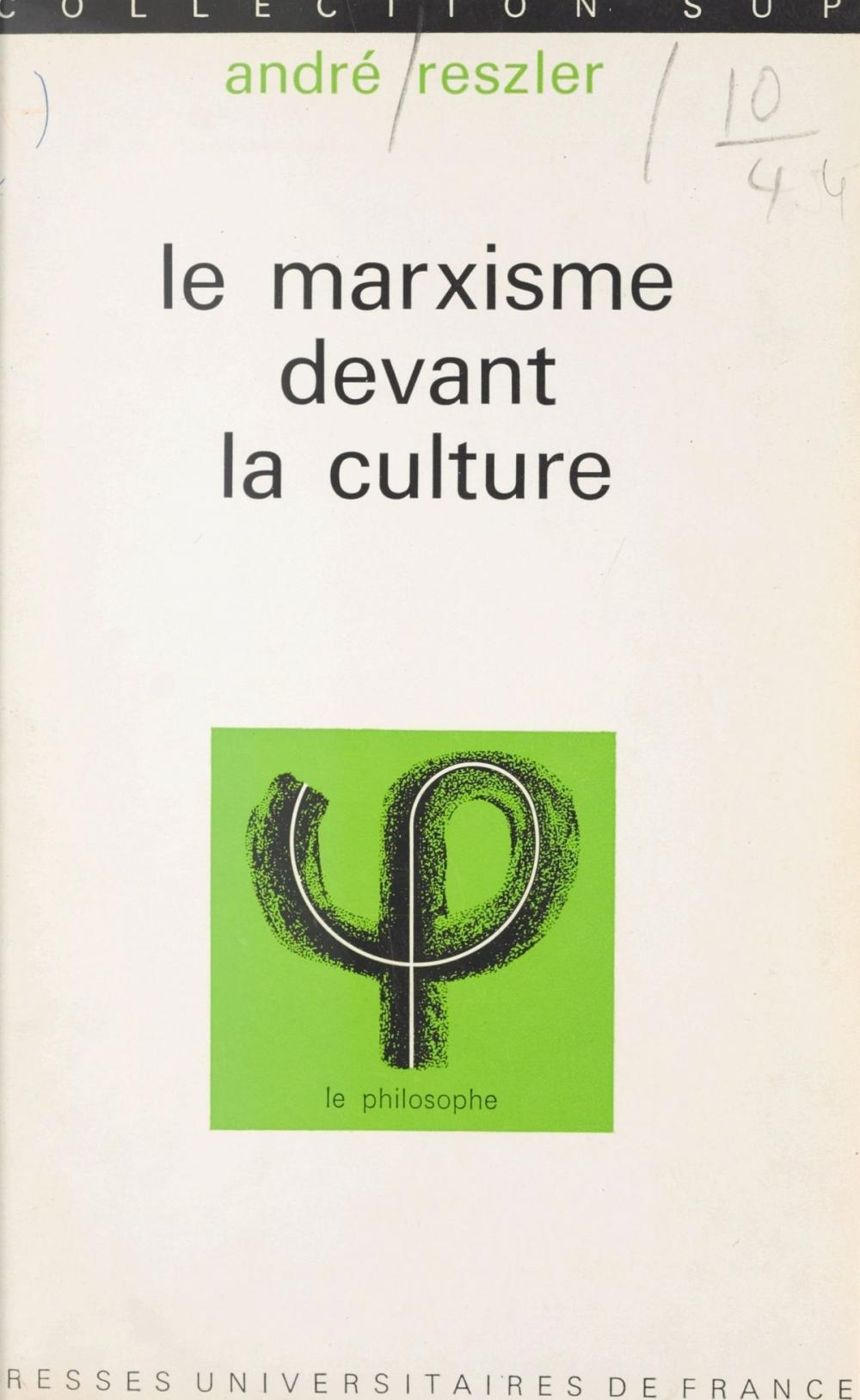 Big bigCover of Le marxisme devant la culture