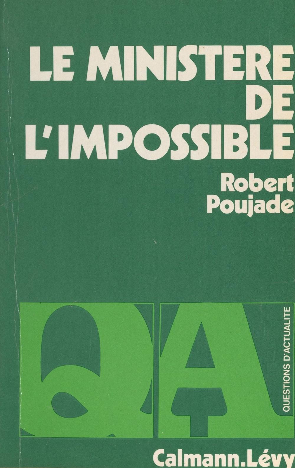 Big bigCover of Le ministère de l'impossible