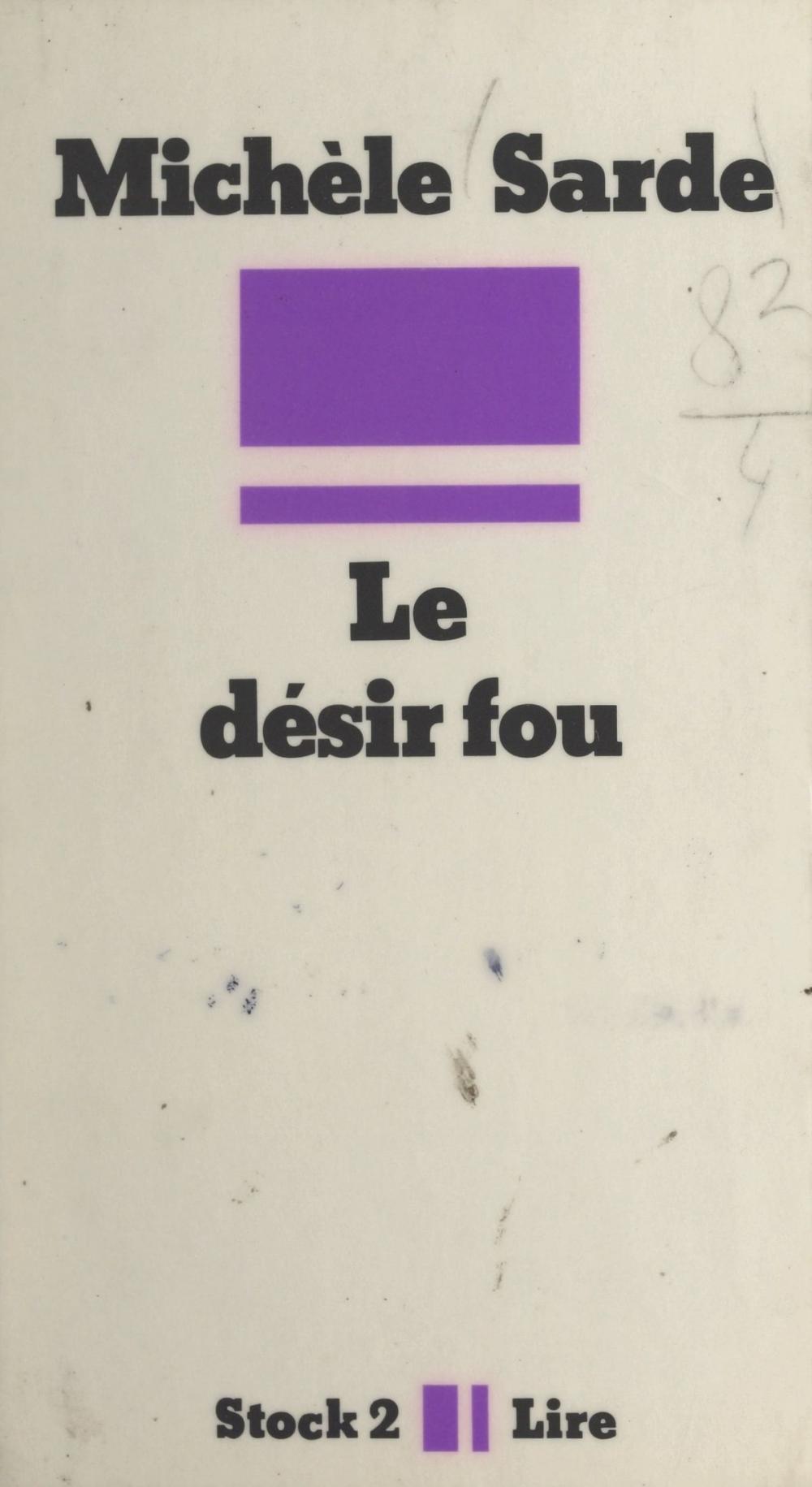 Big bigCover of Le désir fou