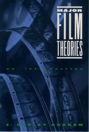 Cover of the book The Major Film Theories by Richard Wright, Scott Jacques