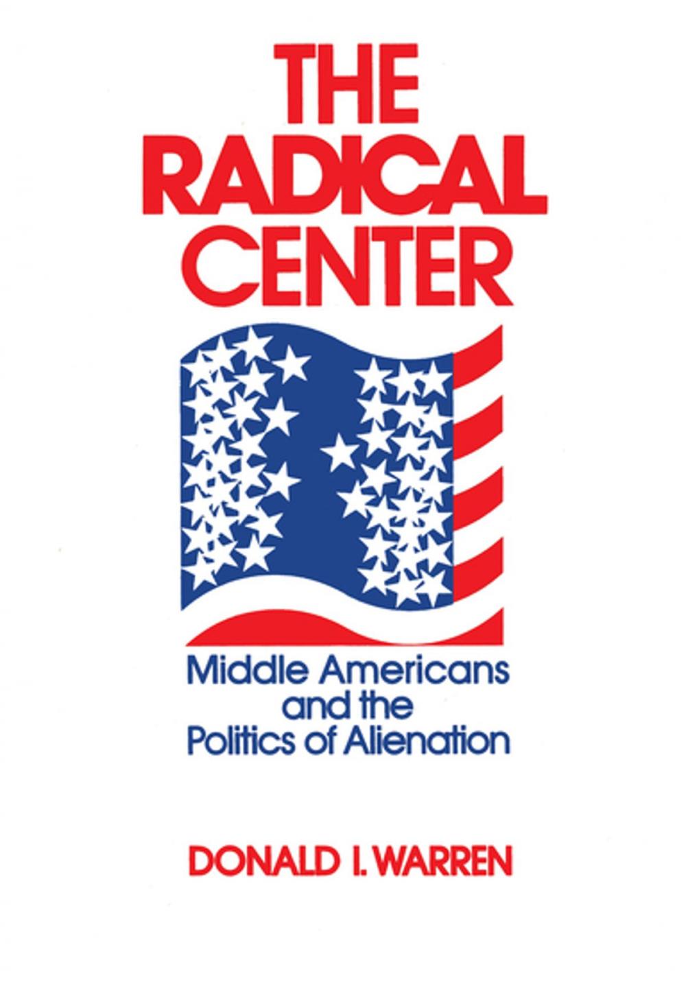 Big bigCover of The Radical Center