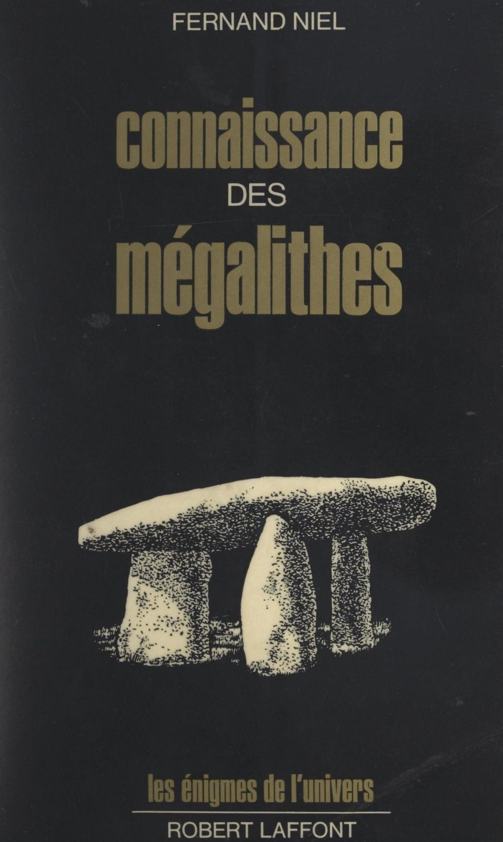 Big bigCover of Connaissance des mégalithes