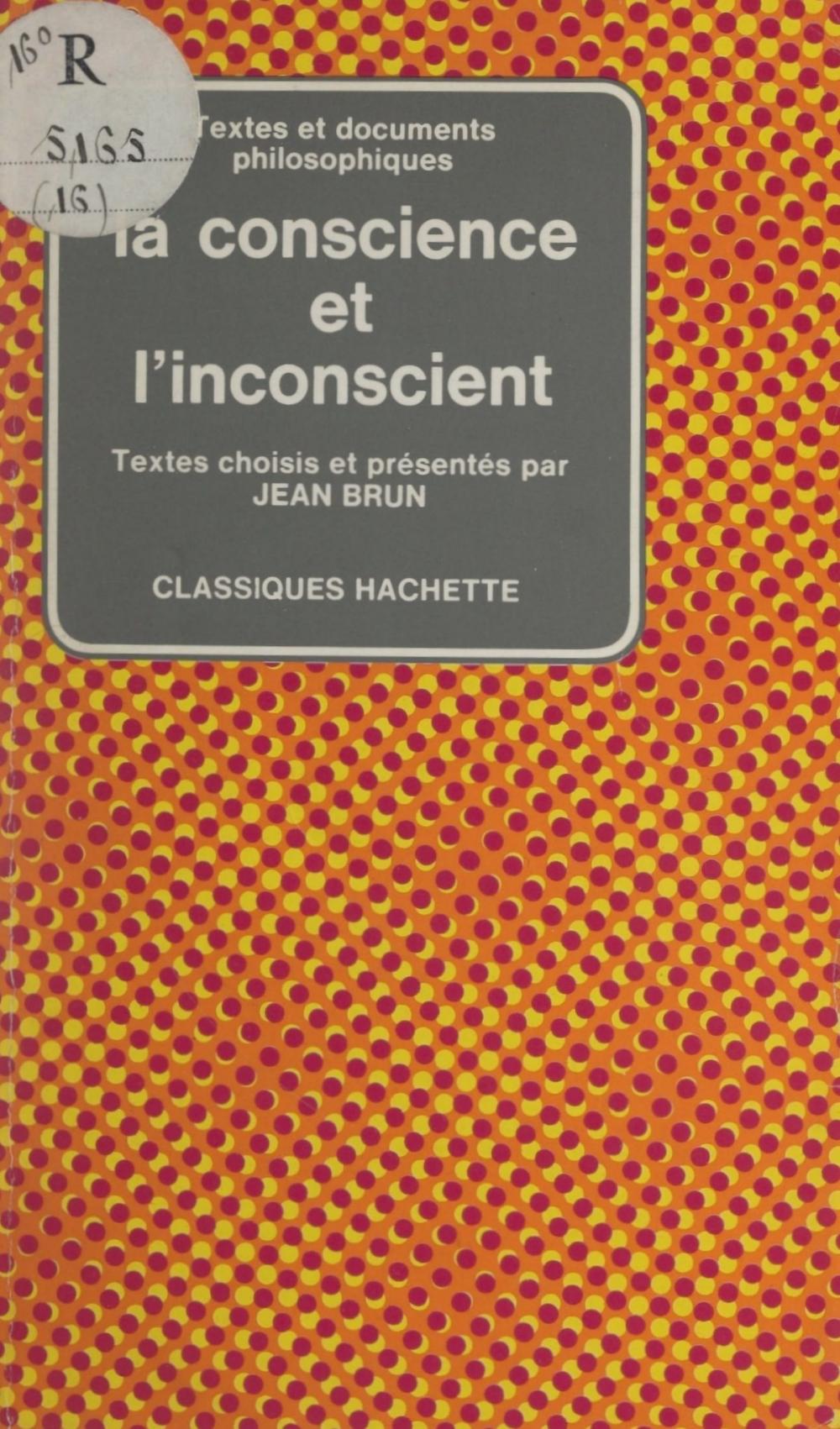 Big bigCover of La conscience et l'inconscient