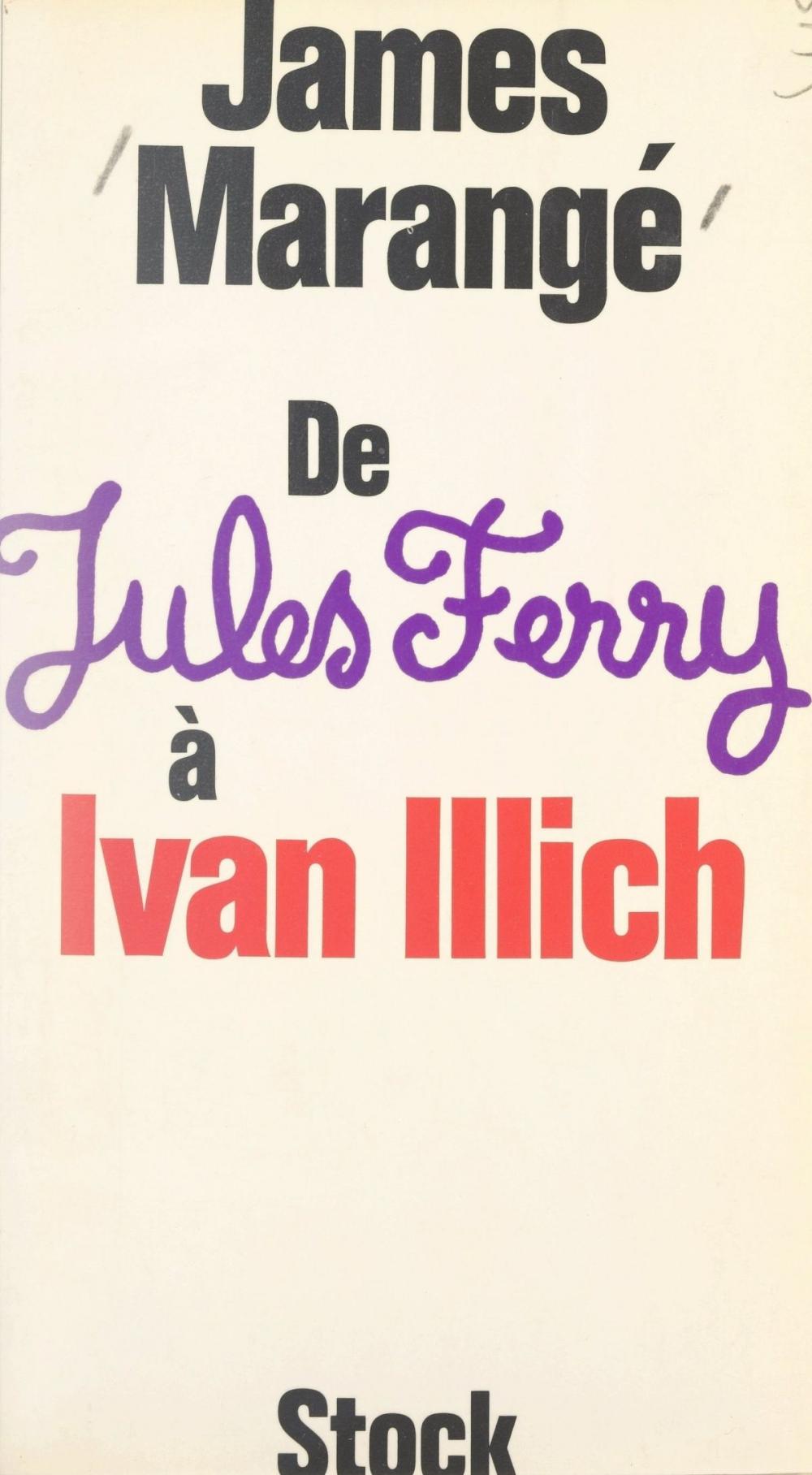 Big bigCover of De Jules Ferry à Ivan Illich