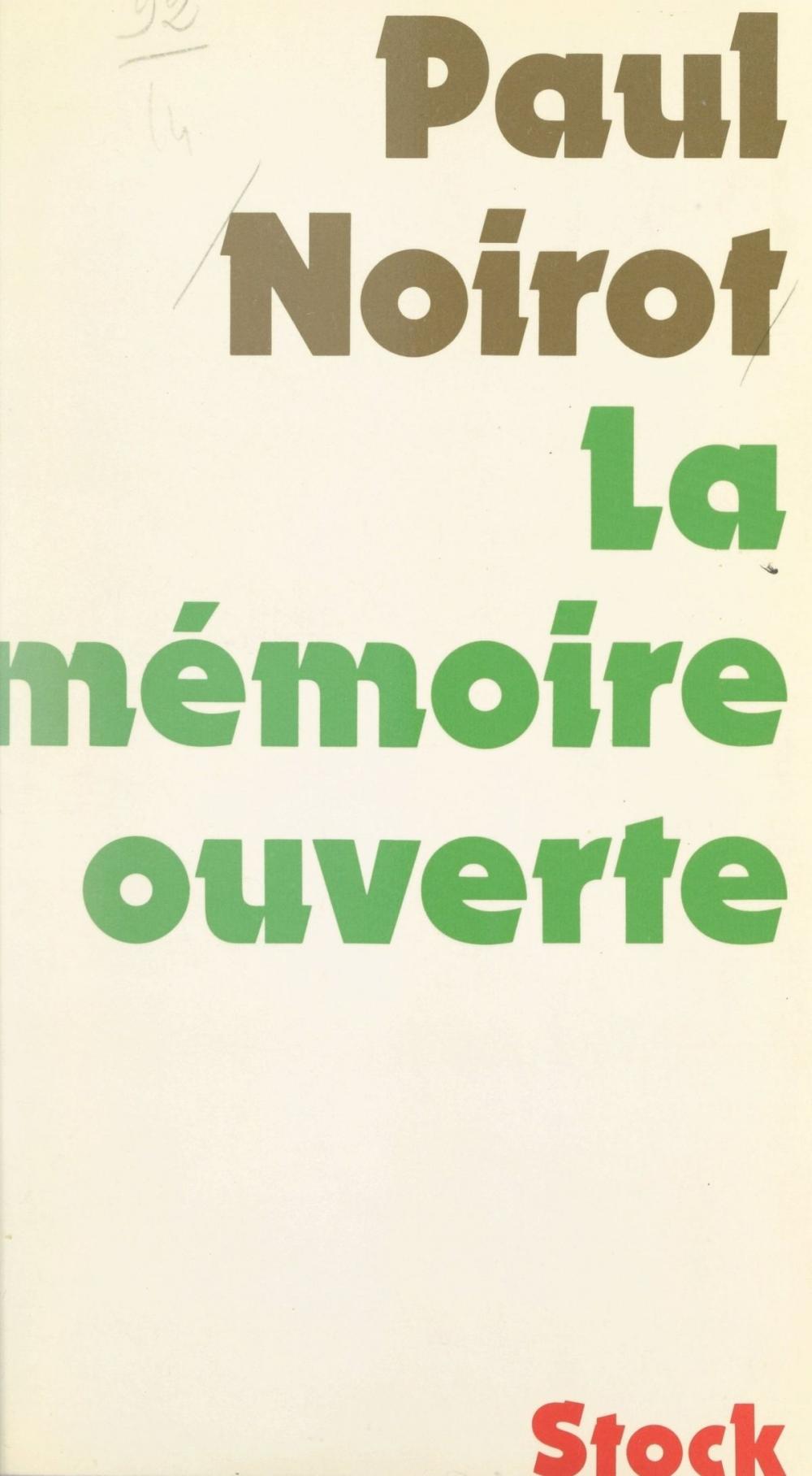 Big bigCover of La mémoire ouverte