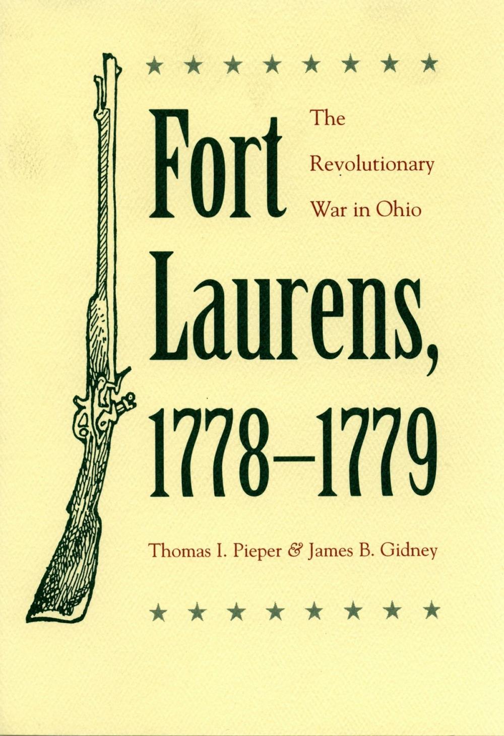 Big bigCover of Fort Laurens, 1778-1779