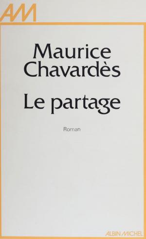 Cover of the book Le Partage by André Doderet, Henri de Régnier