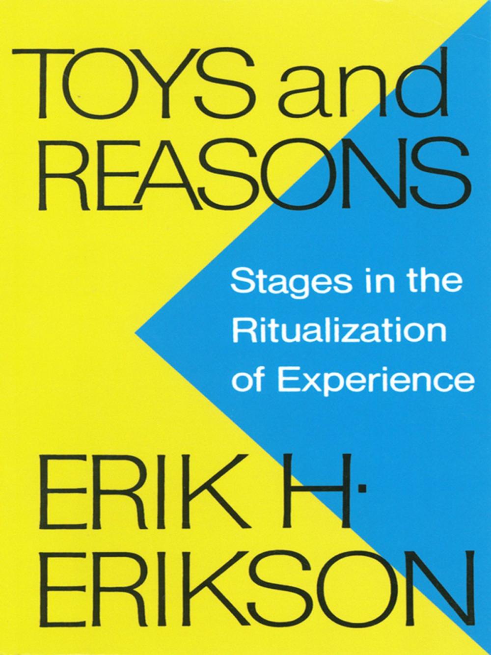 Big bigCover of Toys and Reasons: Stages in the Ritualization of Experience