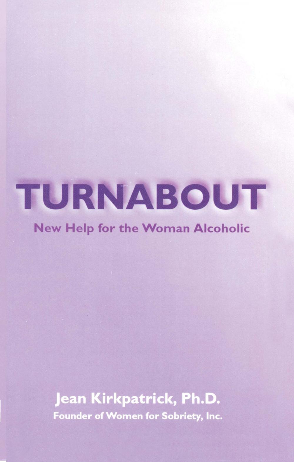 Big bigCover of Turnabout: New Help for Woman Alcoholic