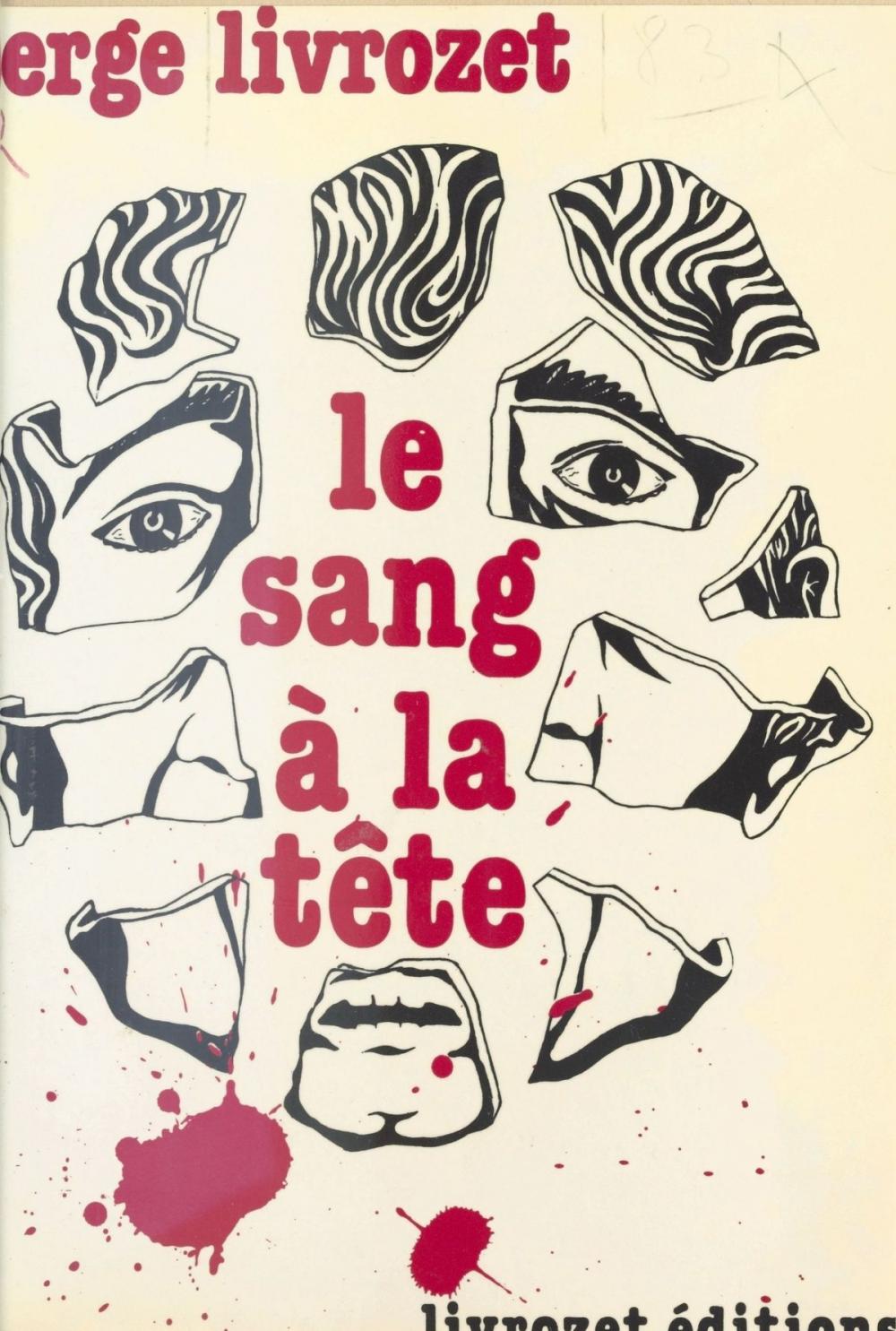 Big bigCover of Le Sang à la tête