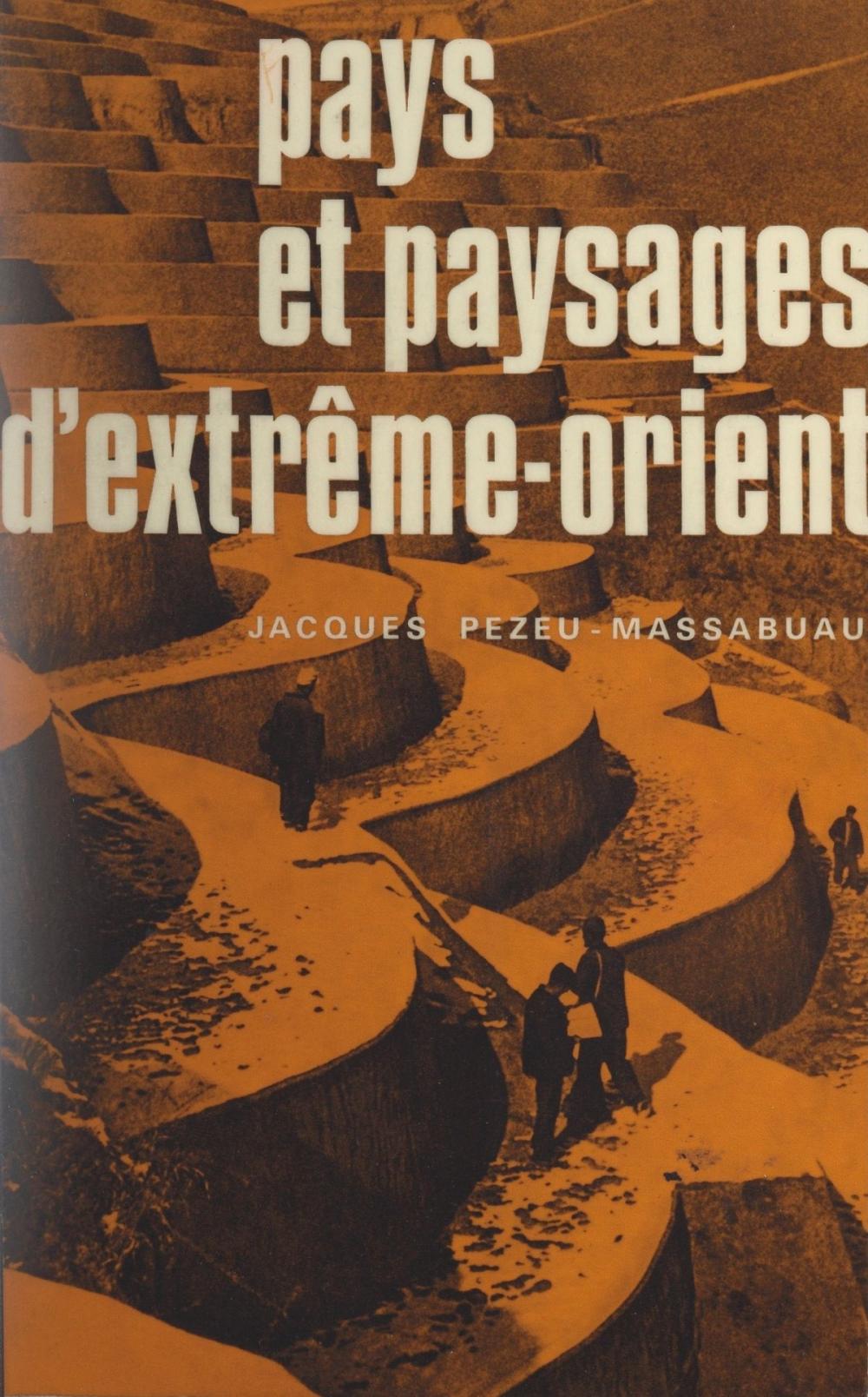 Big bigCover of Pays et paysages d'Extrême-Orient