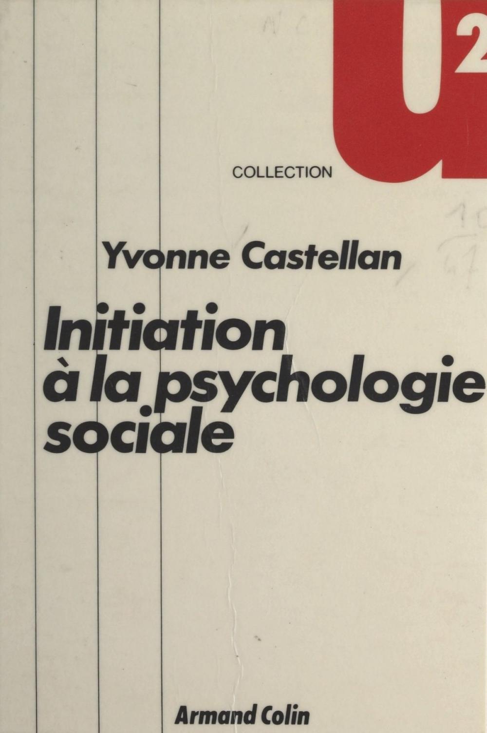 Big bigCover of Initiation à la psychologie sociale