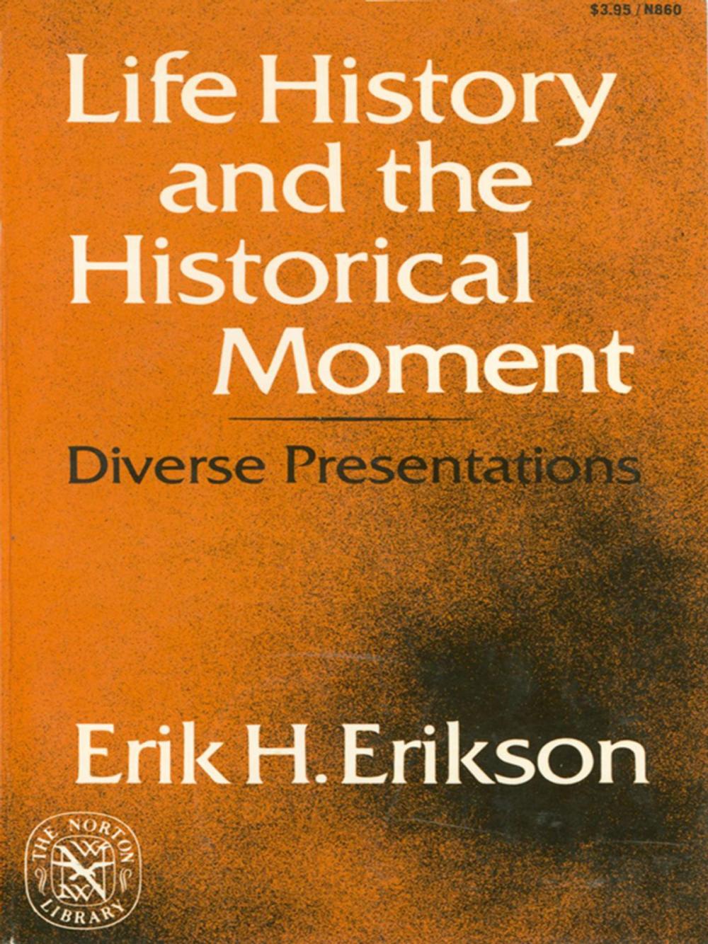 Big bigCover of Life History and the Historical Moment: Diverse Presentations