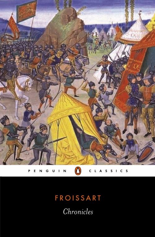 Cover of the book Chronicles by Jean Froissart, Penguin Books Ltd