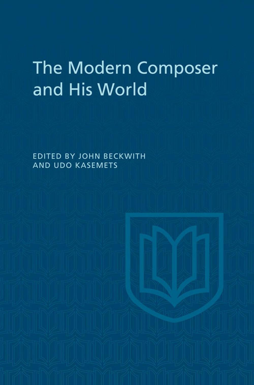 Big bigCover of The Modern Composer and His World