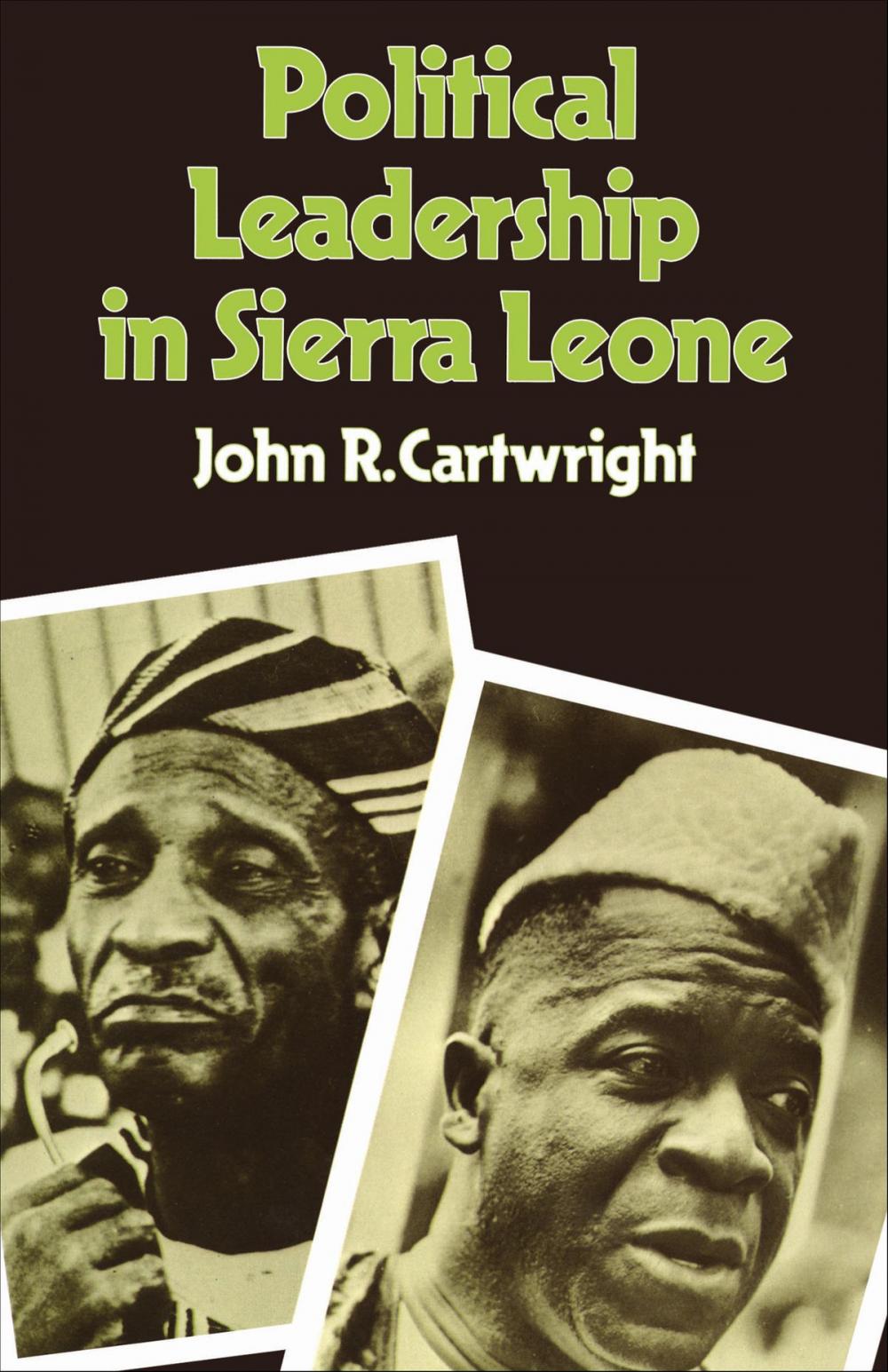 Big bigCover of Political Leadership in Sierra Leone