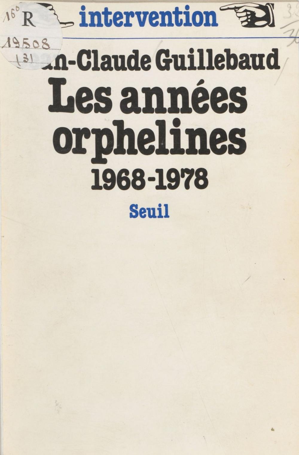 Big bigCover of Les Années orphelines (1968-1978)