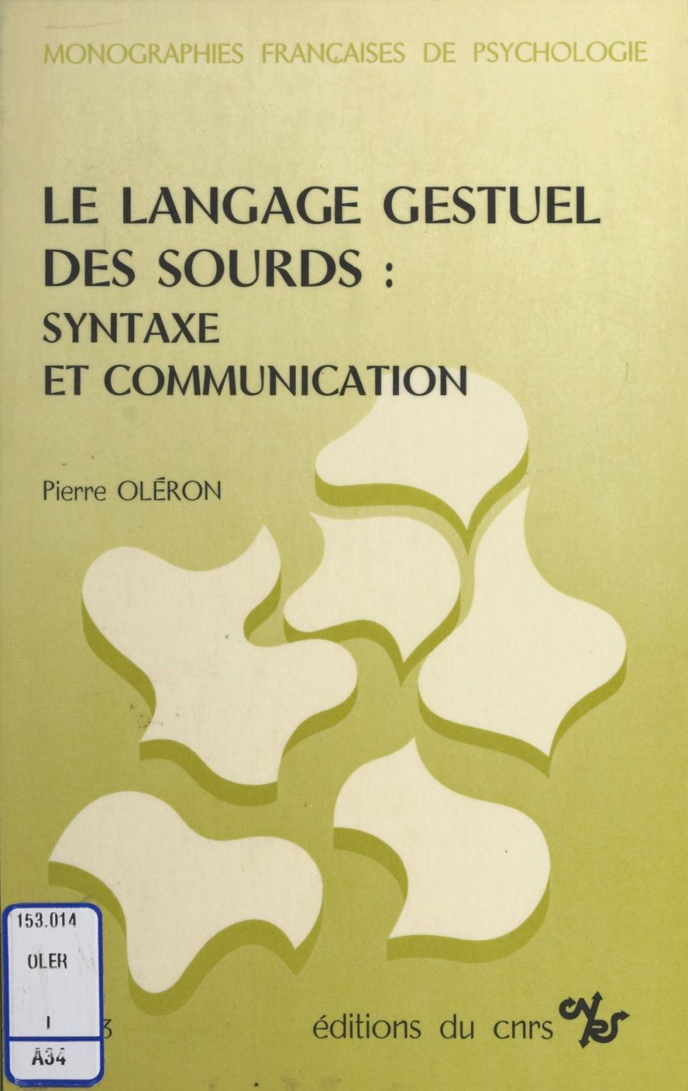 Big bigCover of Le langage gestuel des sourds : syntaxe et communication