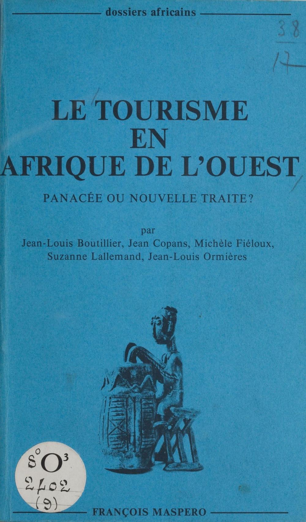 Big bigCover of Le tourisme en Afrique de l'Ouest