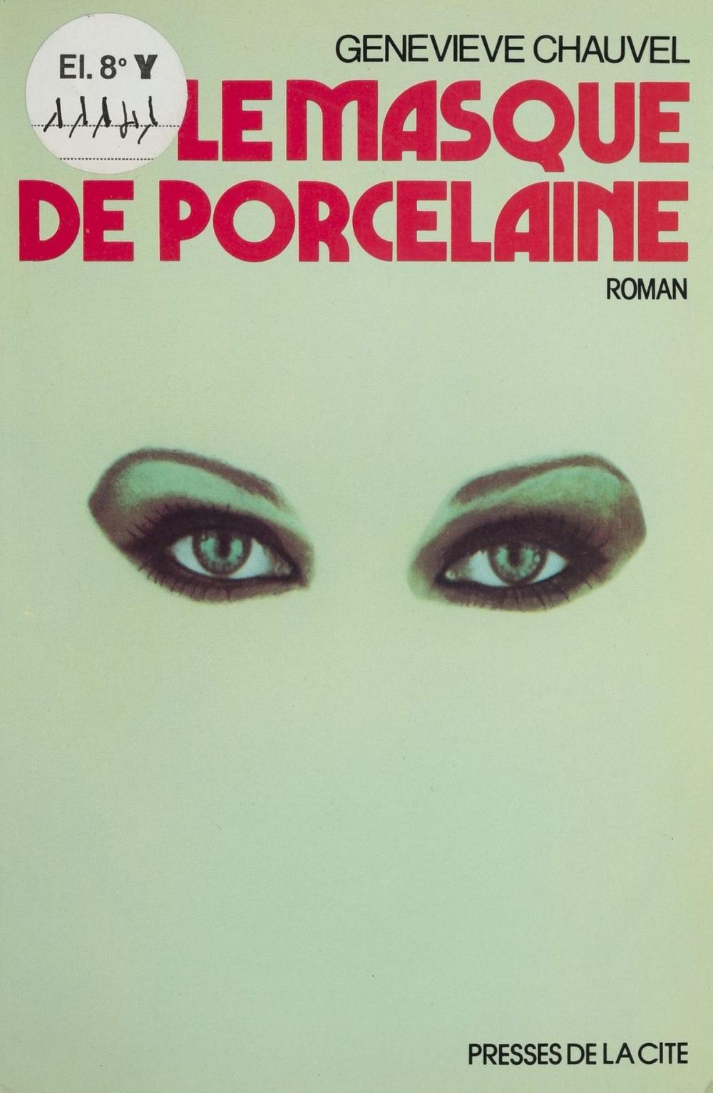 Big bigCover of Le Masque de porcelaine