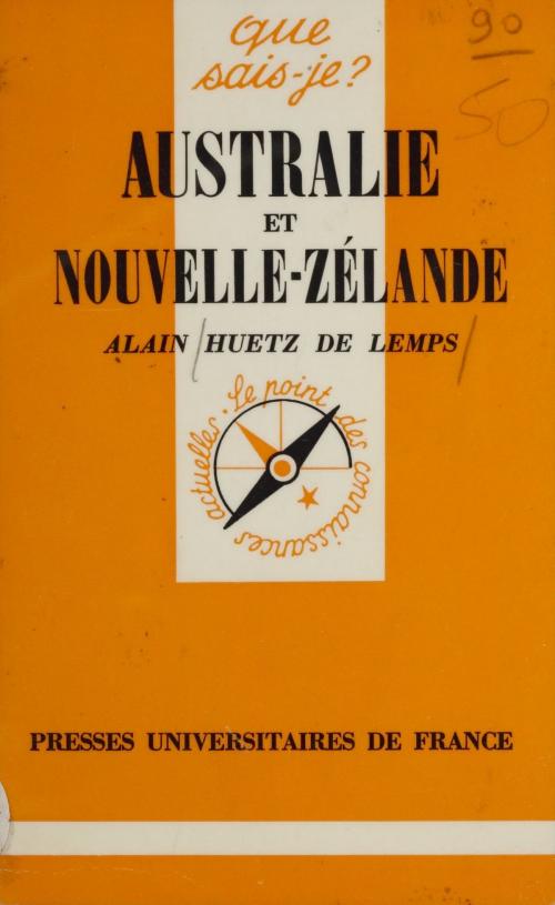 Cover of the book Australie et Nouvelle-Zélande by Alain Huetz de Lemps, Presses universitaires de France (réédition numérique FeniXX)