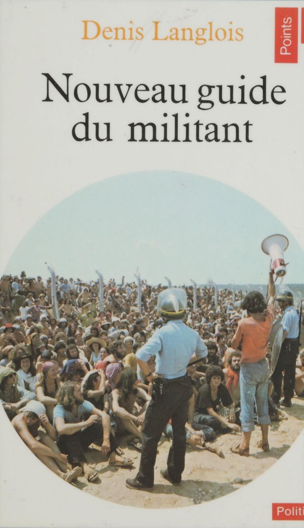 Big bigCover of Le Nouveau Guide du militant