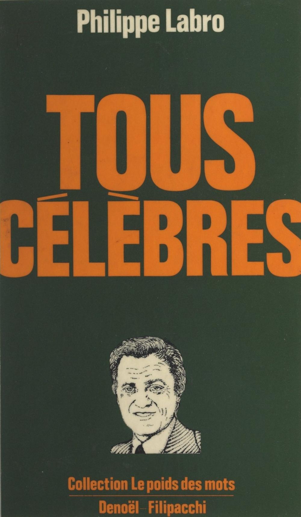 Big bigCover of Tous célèbres