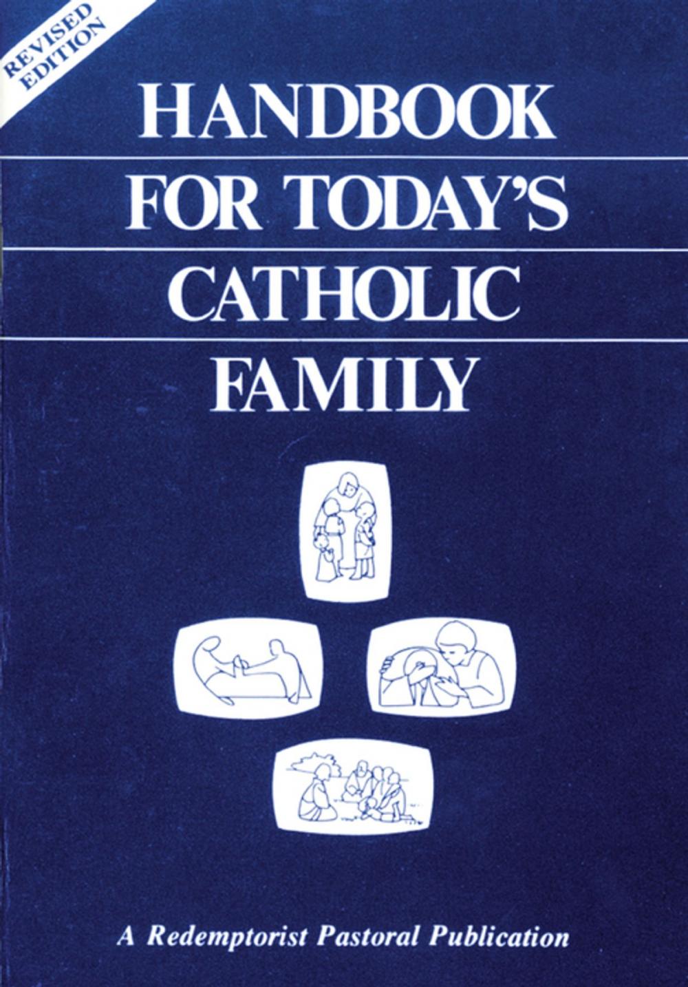 Big bigCover of Handbook for Today's Catholic Family