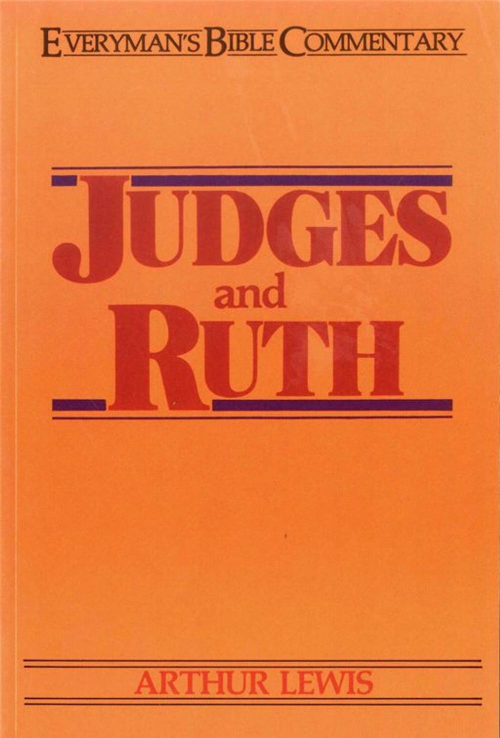 Big bigCover of Judges & Ruth- Everyman's Bible Commentary