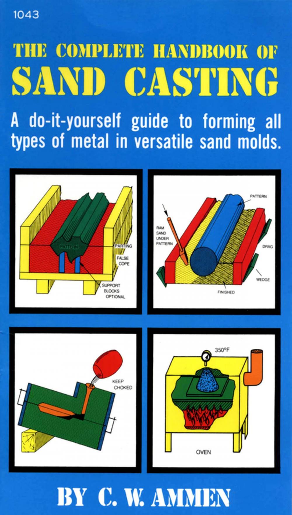 Big bigCover of The Complete Handbook of Sand Casting