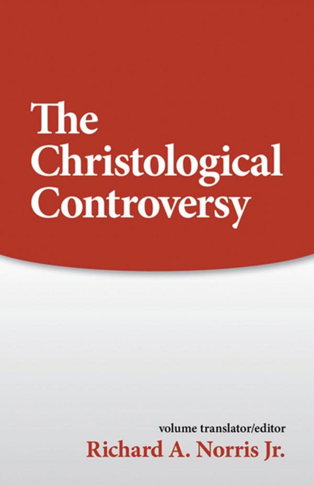 Big bigCover of Christological Controversy