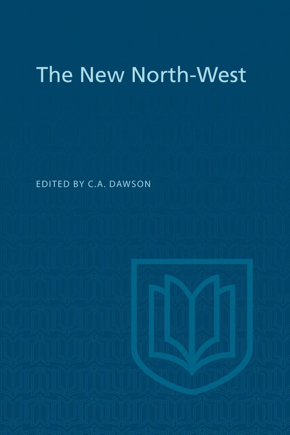 Big bigCover of The New North-West