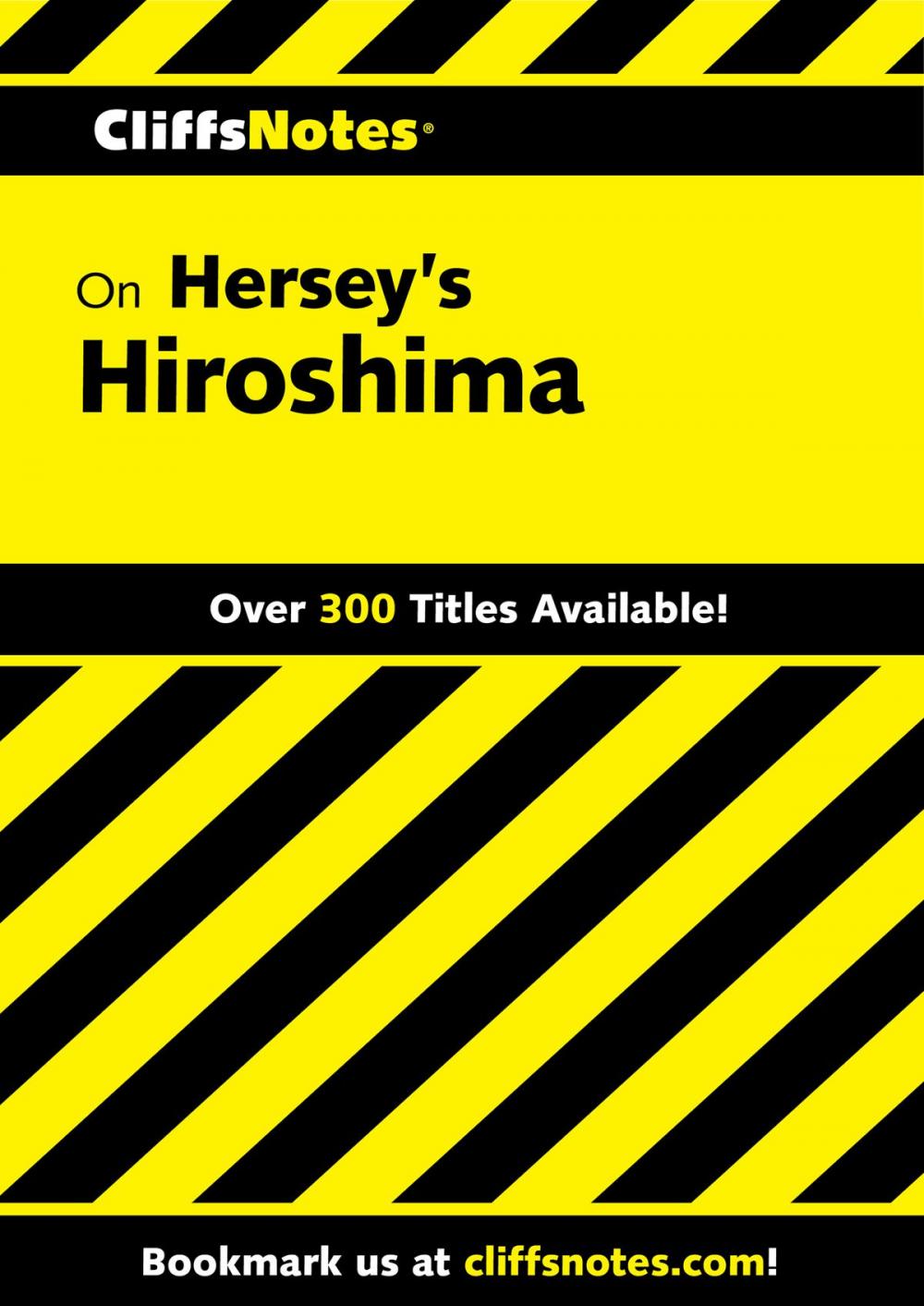 Big bigCover of CliffsNotes on Hersey's Hiroshima