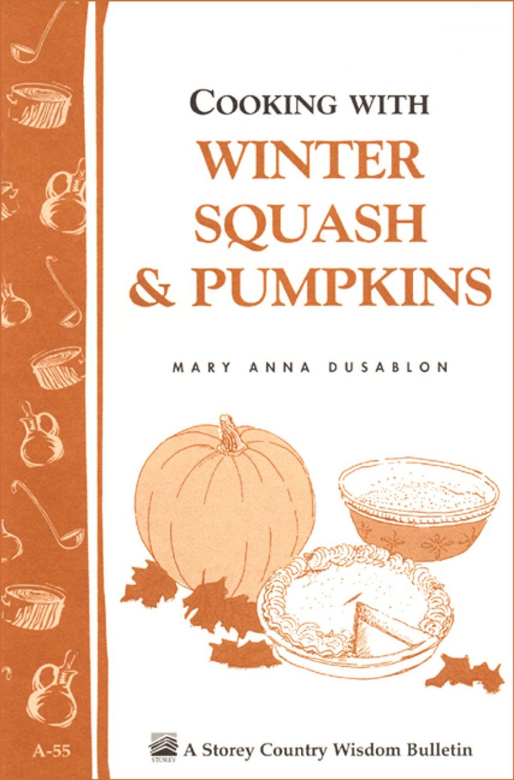 Big bigCover of Cooking with Winter Squash & Pumpkins