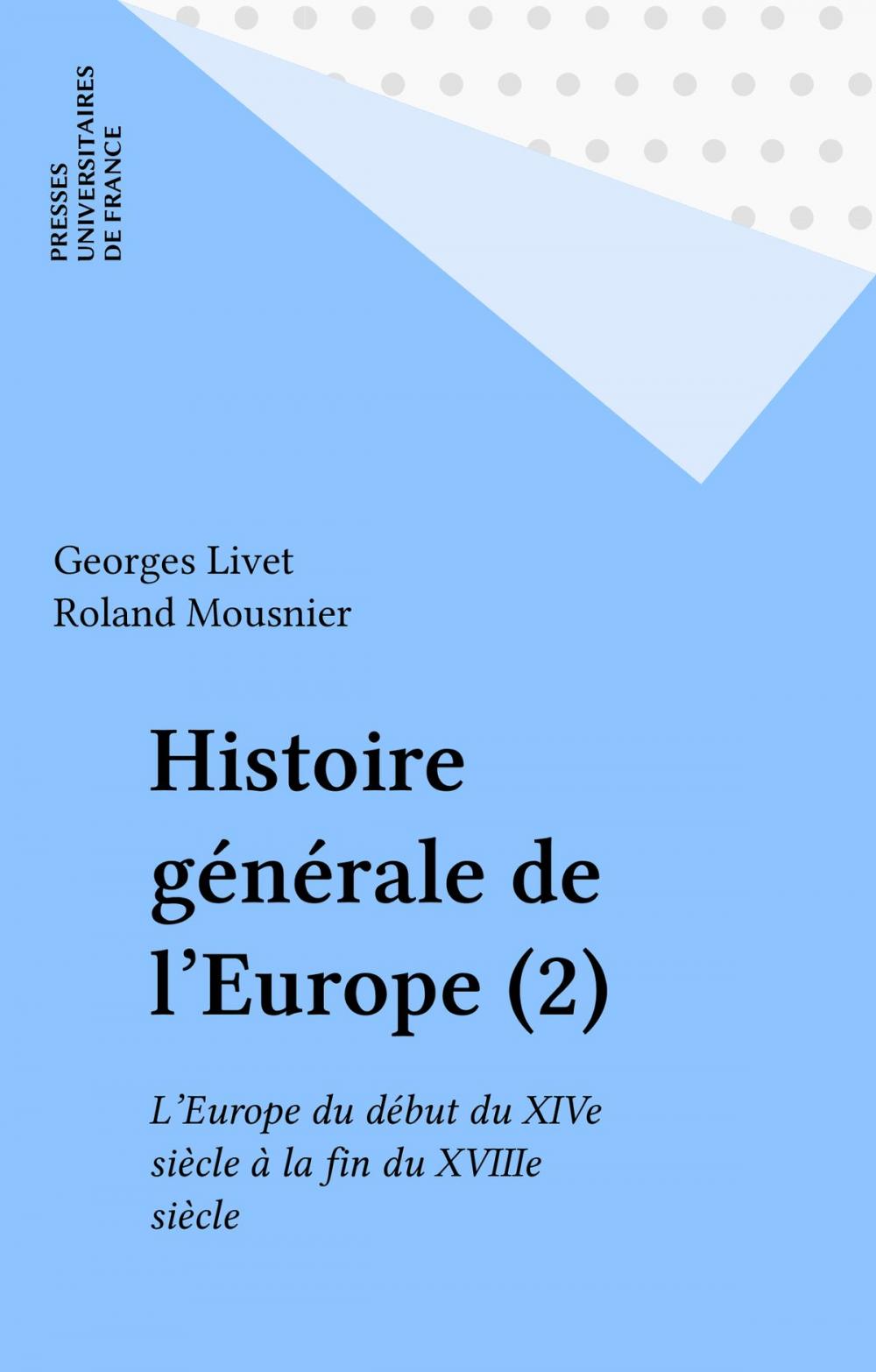 Big bigCover of Histoire générale de l'Europe (2)