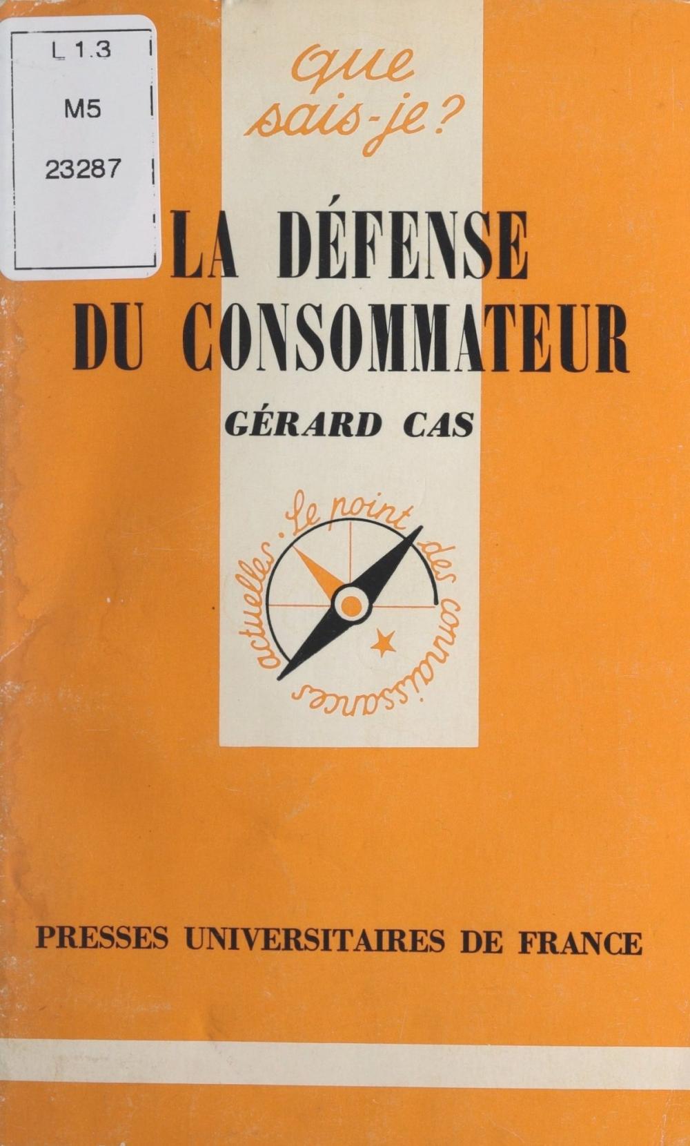 Big bigCover of La défense du consommateur