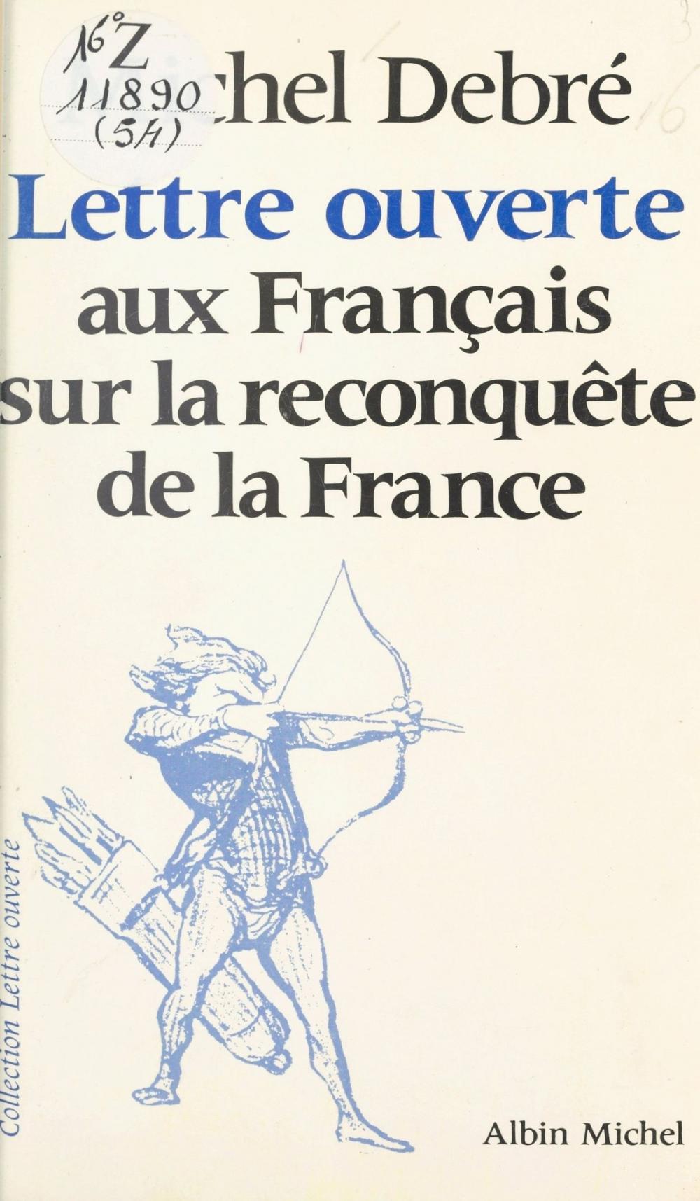 Big bigCover of Lettre ouverte aux français sur la reconquête de la France