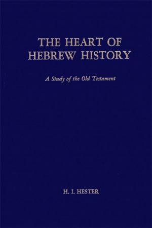 Cover of the book The Heart of Hebrew History by Dr. R. Albert Mohler Jr., Ph.D.