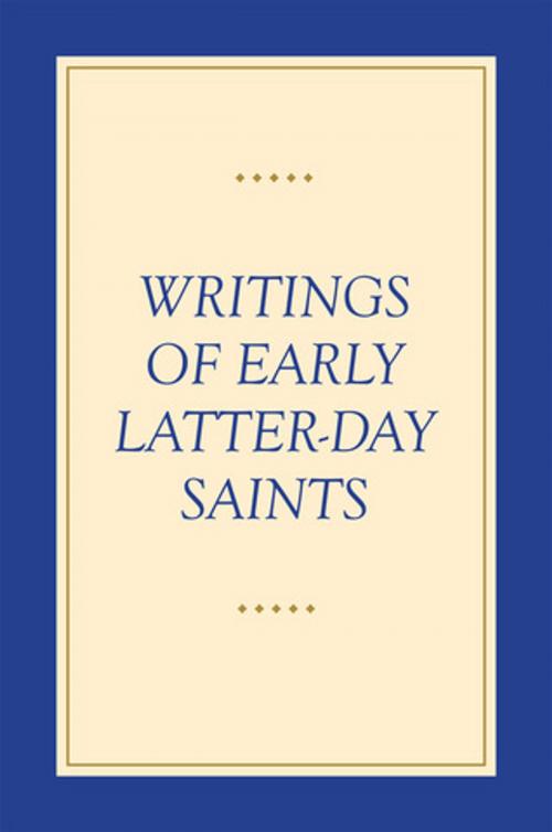 Cover of the book Writings of Early Latter-day Saints by Compilation, Deseret Book Company