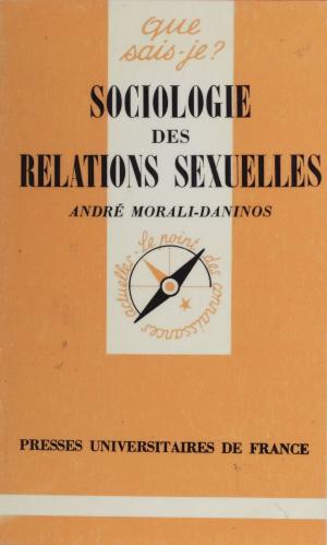 bigCover of the book Sociologie des relations sexuelles by 