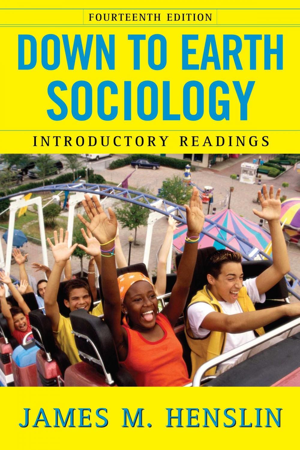 Big bigCover of Down to Earth Sociology: 14th Edition