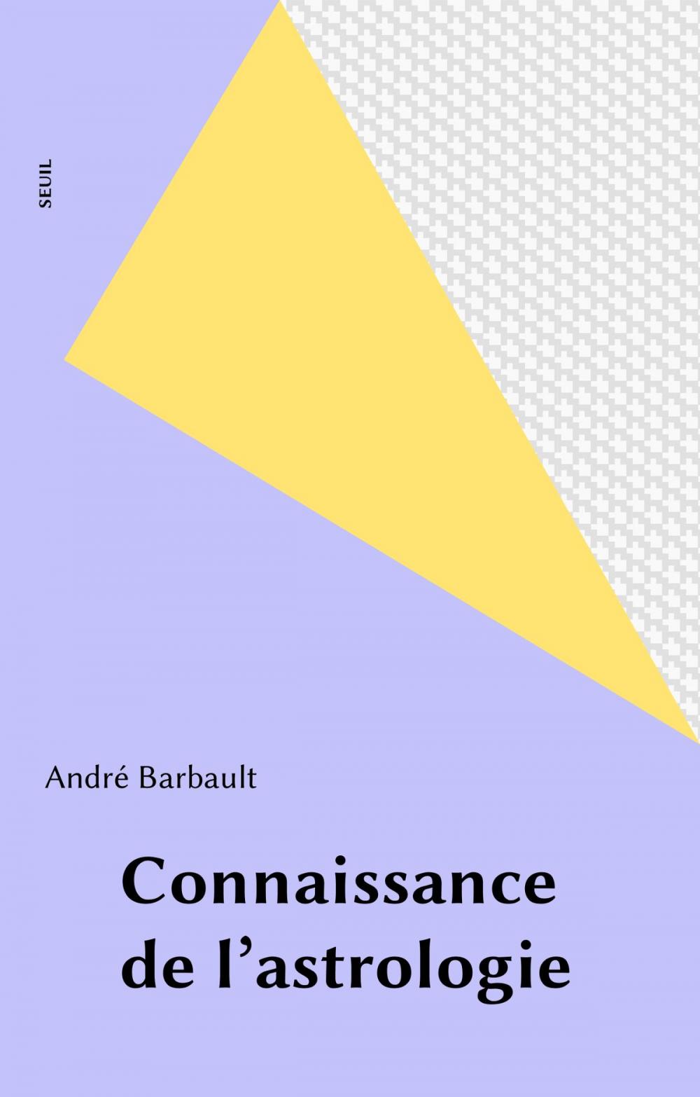 Big bigCover of Connaissance de l'astrologie