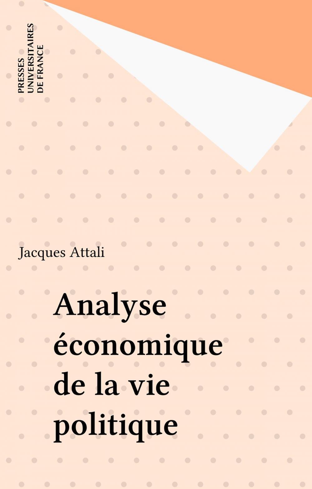 Big bigCover of Analyse économique de la vie politique