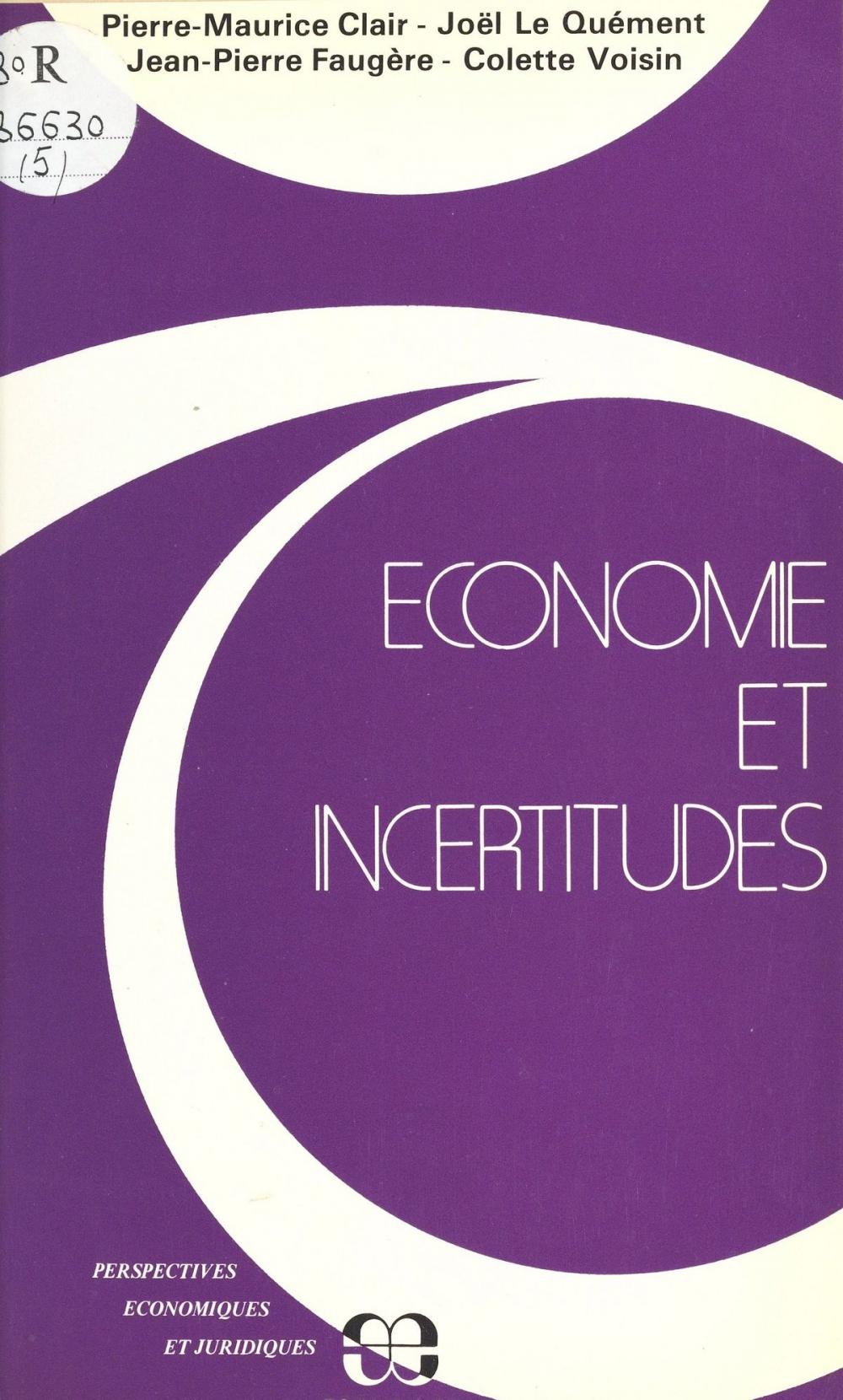 Big bigCover of Économie et incertitudes