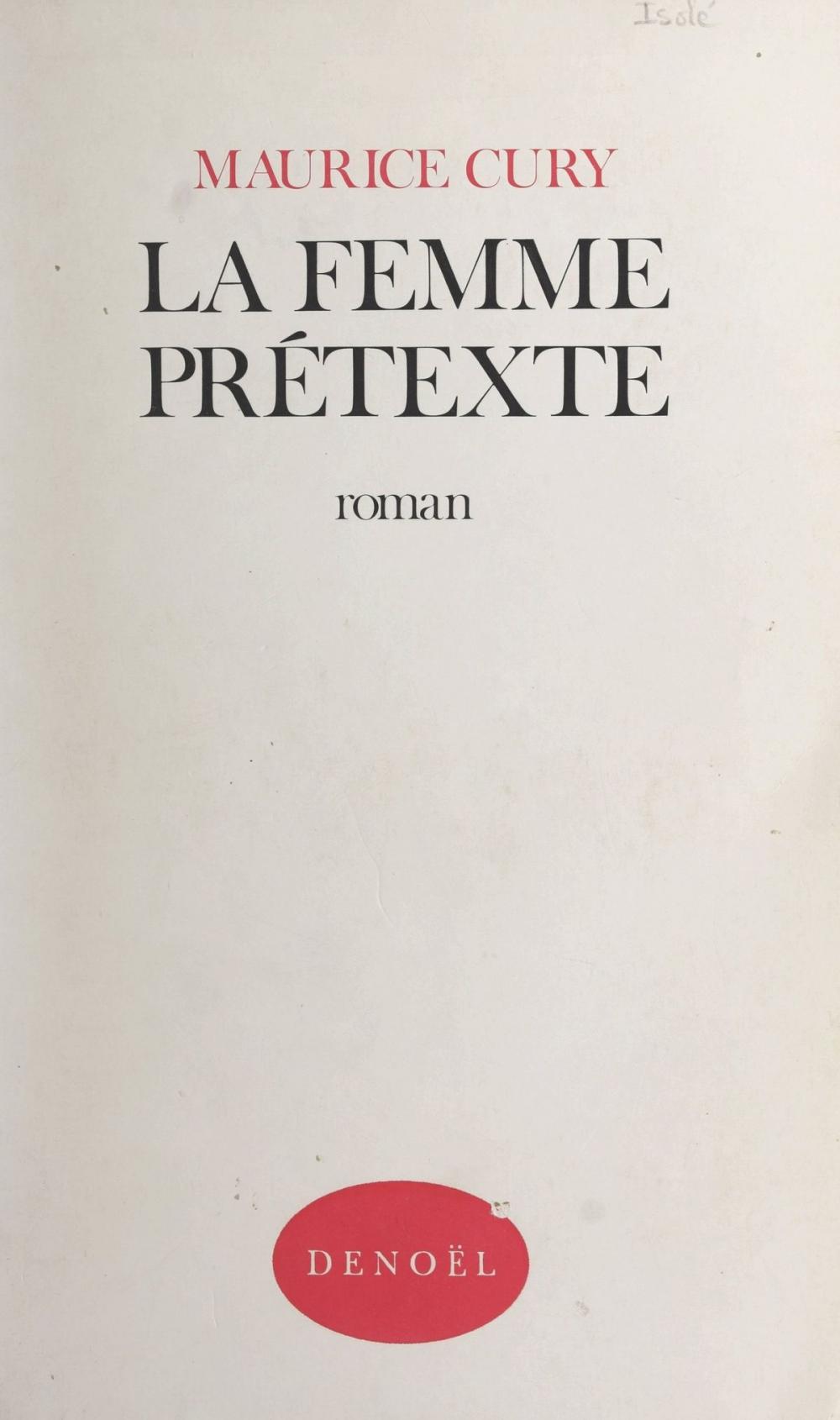 Big bigCover of La femme prétexte